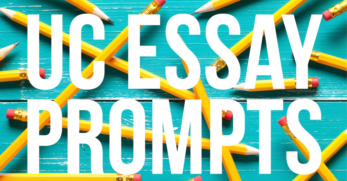Uc college essay prompts