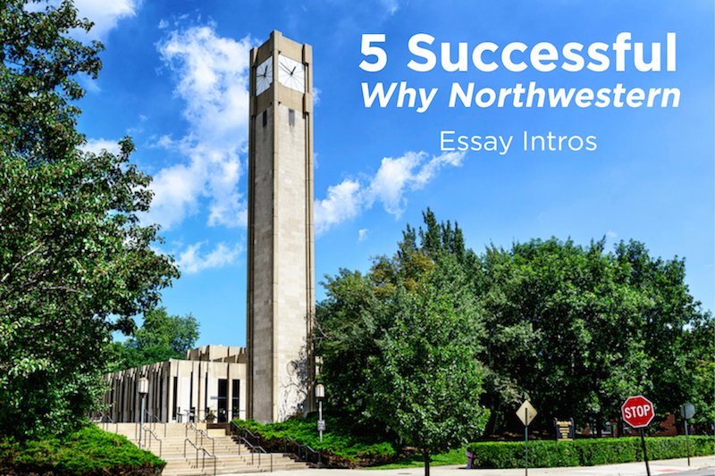 Northwestern university admissions essay