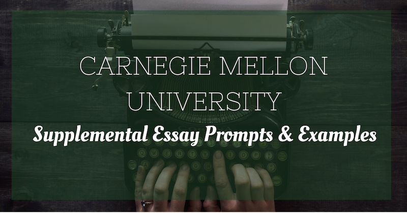 carnegie mellon university supplemental essay examples